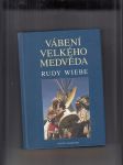 Vábení Velkého medvěda - náhled