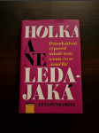 Holka a ne leda-jaká - náhled