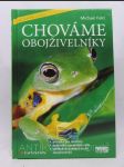 Chováme obojživelníky - náhled