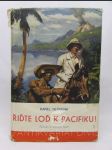 Řiďte loď k Pacifiku! - Román z Jižních moří - náhled