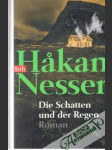 Die Schatten und der Regen - náhled