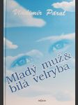 Mladý muž a bílá velryba - náhled