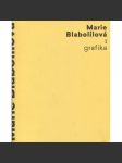 Marie Blabolilová: Grafika - náhled