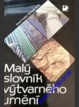 Malý slovník výtvarného umění - trojan raul / mráz bohumil - náhled