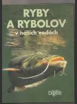 Ryby a rybolov v našich vodách - náhled