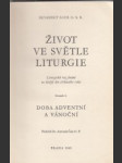 Život ve světle liturgie I. doba adventí a vánoční - náhled