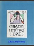 Obrazy z utrpení páně - miro gabriel - náhled