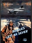 Biggles letí na sever - náhled