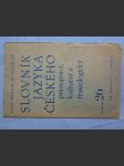Slovník jazyka českého pravopisný, kulturní a fraseologický sešit č. 26 - náhled