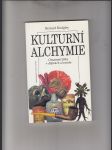 Kulturní alchymie (Omamné látky v dějinách a kultuře) - náhled