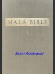 MALÁ BIBLE - Díl I. - Ze starozákonních knih Mojžíšových a historických - náhled