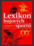 Lexikon bojových sportů od aikaida k zenu ( Das Kampfsport Lexikon von Aikido bis Zen) - náhled