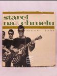 Starci na chmelu - náhled