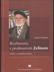 Rozhovory s profesorom Zelinom - náhled