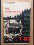 Od neutitscheinek k T 813 - náhled