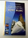 Klasické sněhové, ledovcové a kombinované výstupy v oblasti mont blanc - náhled