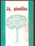 Já,  písnička - zpěvník pro i. - 4 třídu - náhled