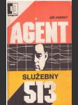 Agent služebny 513 - náhled