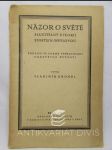 Názor o světě slučitelný s teorií Einstein-Weylovou podáno ve formě vypravování nadsvětné bytosti - náhled