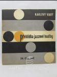 Přehlídka jazzové hudby v Karlových Varech 24.-27.5. 1962 - náhled