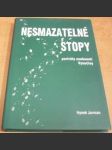 Nesmazatelnéstopy. Portréty osobností Vysočiny - náhled