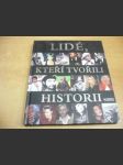 Lidé, kteří tvořili historii - náhled