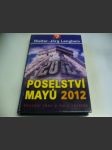 Poselství Mayů 2012. Skonání věků a nový začátek - náhled