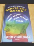 Skryté síly mozku. Systém využití mozku - náhled