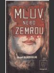 Mluv, nebo zemřou - náhled