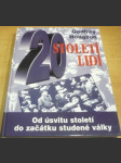 Století lidí. Od úsvitu století do začátku studené války - náhled