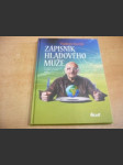 Zápisník hladového muže. Za nejlepší gastronomií a zážitky po celém světě - náhled