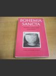 Bohemia sancta - životopisy českých světců a přátel Božích - náhled