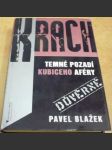 Krach. Temné pozadí Kubiceho aféry - náhled