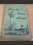 Příroda. Dárce zdraví. Zdravotní příručka - náhled