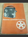 Natáčíme a promítáme 8 mm film - náhled