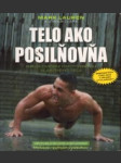 Telo ako posilňovňa - náhled