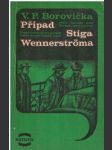 Případ Stiga Vennerstroma - náhled