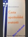 Cesta apoštolské svatosti - dacík reginald m. o.p. - náhled