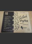 Silná čtyřka. Sbírkapísní pročtyřhlasý sbor 16 - náhled