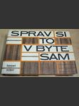 Sprav si to v byte sám - náhled