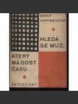 Hledá se muž, který má dost času (Kruh četby zábavné a vzdělávací, sv. 17.) - avantgarda - náhled