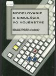 Modelovanie a simulácia vo vojenstve - náhled