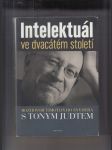 Intelektuál ve dvacátém století (Rozhovor Timothyho Snydera s Tonym Judtem) - náhled