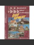 555 památek lidové architektury České republiky [lidová architektura, národopis; tipy na výlety, skanzen, encyklopedie pro turisty] HOL - náhled