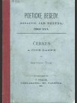 Čech Sv.: Čerkes, Praha 1886,  3. vyd. - náhled