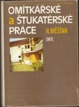 Omítkářské  a  štukatérské  práce - náhled