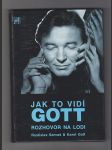 Jak to vidí Gott / rozhovor na lodi - náhled