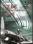 Nebe nad protektorátem 1945 sk317. - náhled