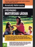 (přehnaná) Mateřská láska - náhled