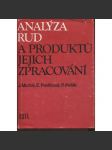 Analýza rud a produktů jejich zpracování (hornictví) - náhled